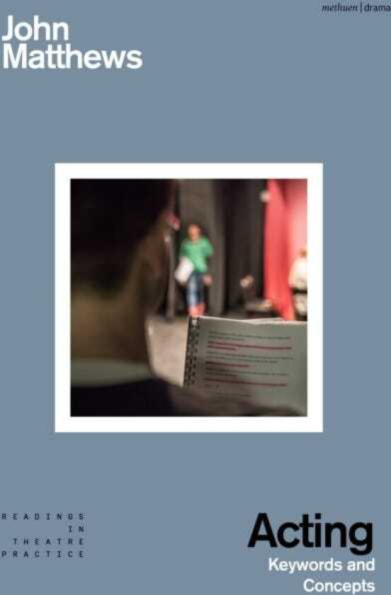 Acting Keywords and Concepts