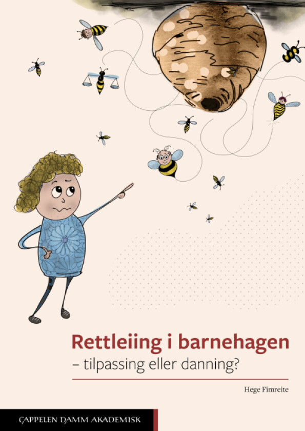 Rettleiing i barnehagen - tilpasning eller danning? av Hege Fimreite