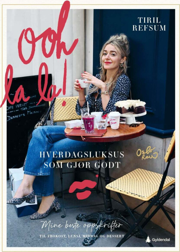 Ooh la la! av Tiril Refsum - Personlig Signert