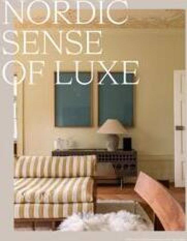 Nordic Sense of Luxe