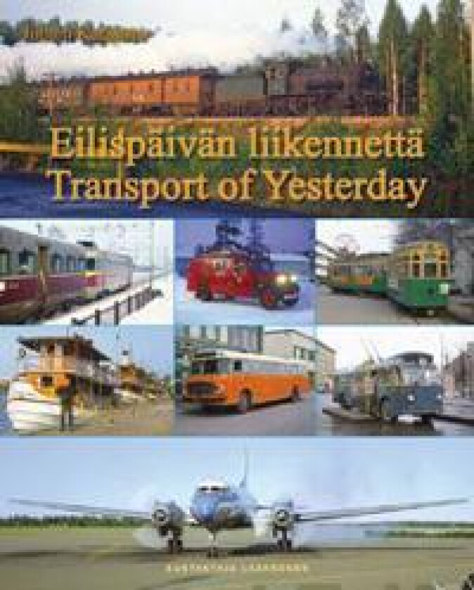 Eilispäivän liikennettä