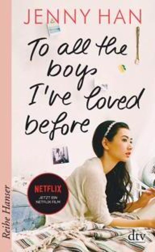 To all the boys I've loved before