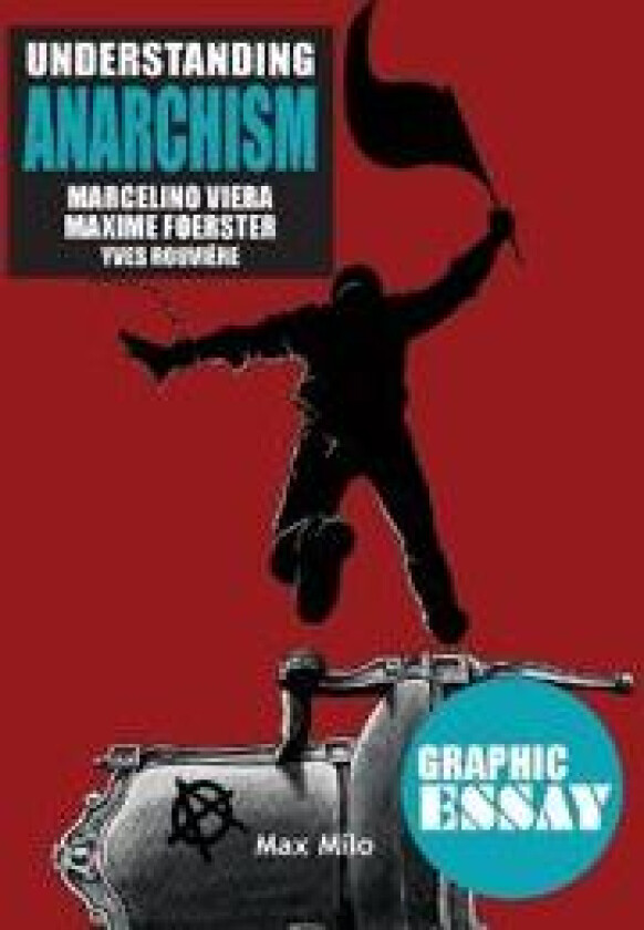 Understanding Anarchism