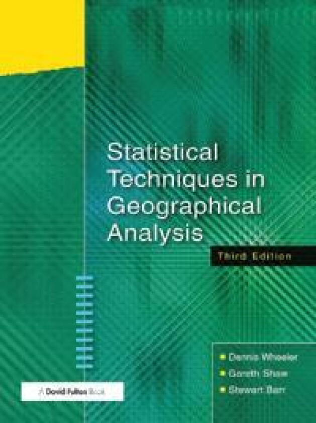 Statistical Techniques in Geographical Analysis
