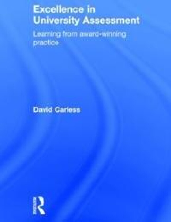 Excellence in University Assessment