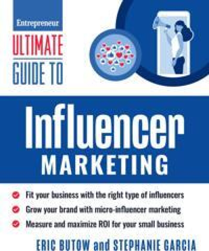 Ultimate Guide to Influencer Marketing