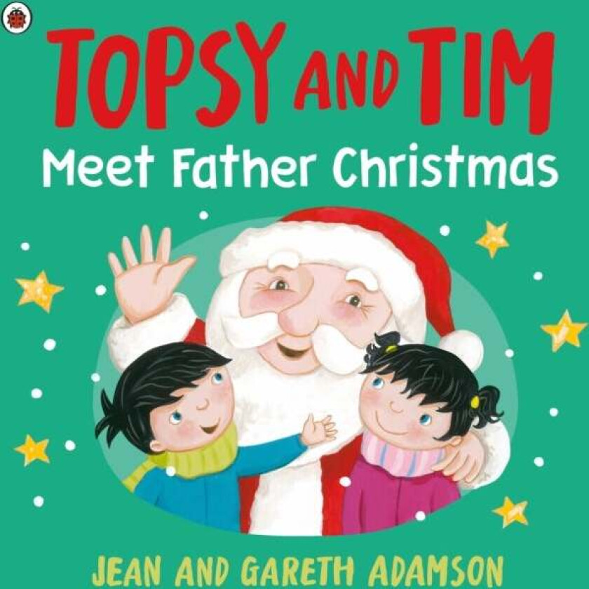 Topsy and Tim: Meet Father Christmas av Jean Adamson