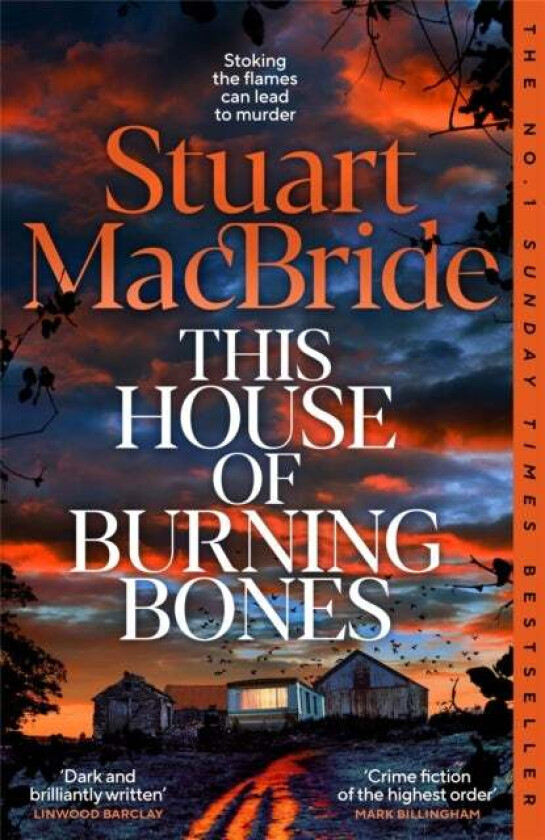 This House of Burning Bones av Stuart MacBride