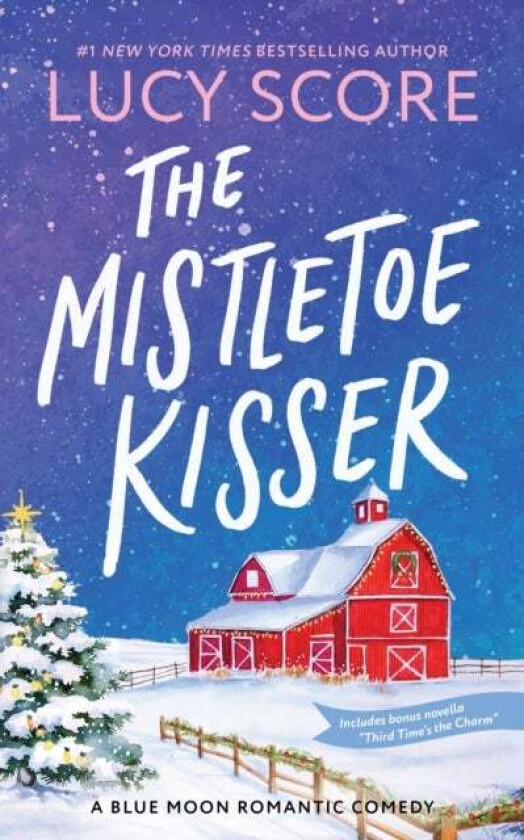 The Mistletoe Kisser av Lucy Score