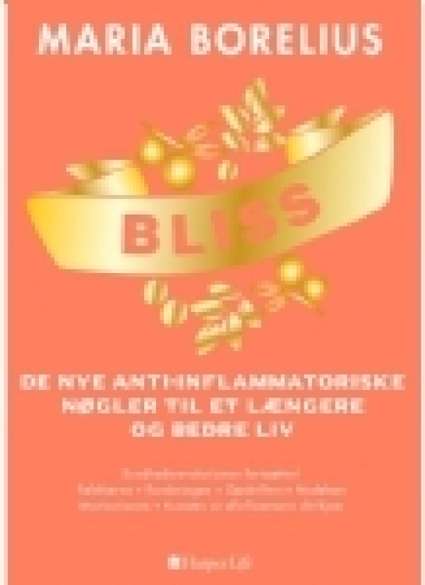 Bliss | Maria Borelius | Språk: Dansk