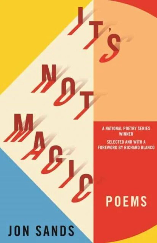 It's Not Magic av Jon Sands