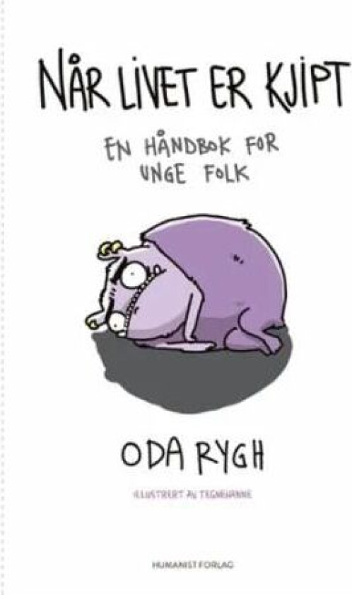 Når livet er kjipt av Oda Rygh