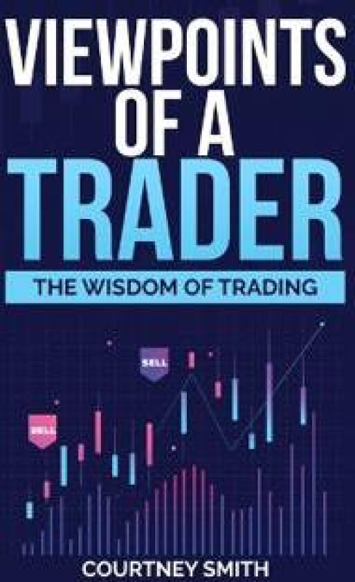 Viewpoints of a Trader