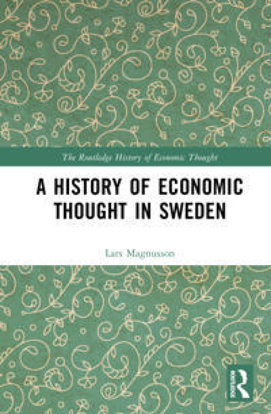 A History of Economic Thought in Sweden