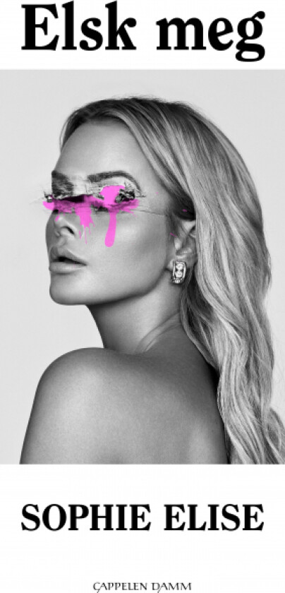 Elsk meg av Sophie Elise Isachsen