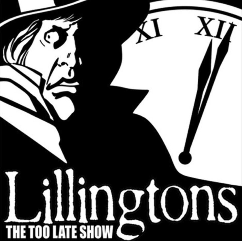 The Lillingtons Too Late Show LP/Vinyl