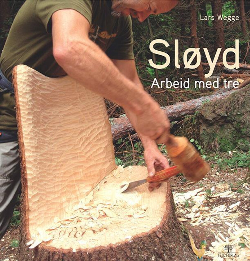 Sløyd av Lars Wegge