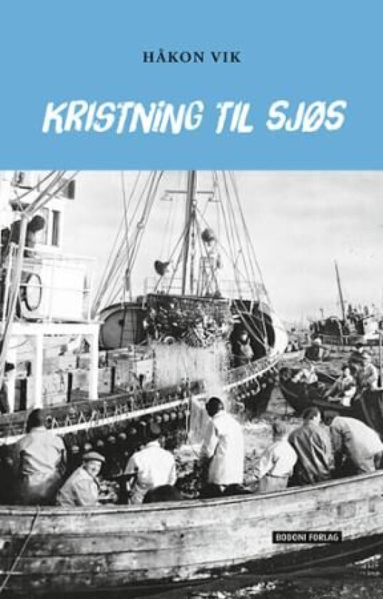 Kristning til sjøs av Håkon Vik