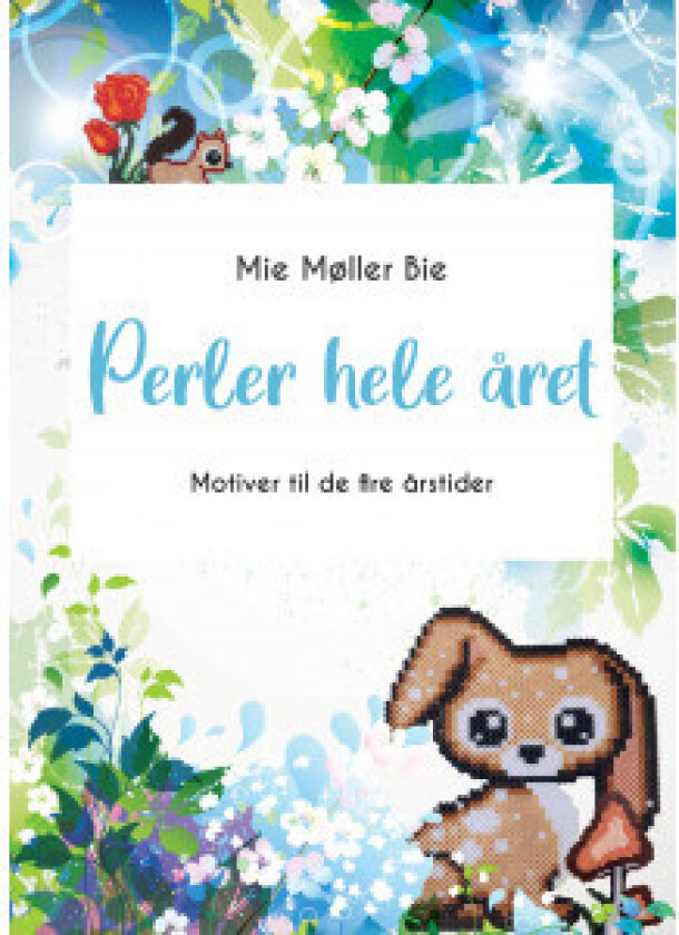 Perler hele året - Bok av Mie Møller Bie
