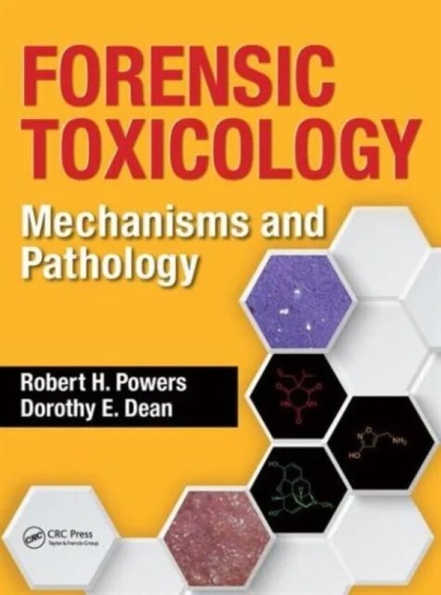 Forensic Toxicology av Robert H. (Connecticut Department of Publi Powers
