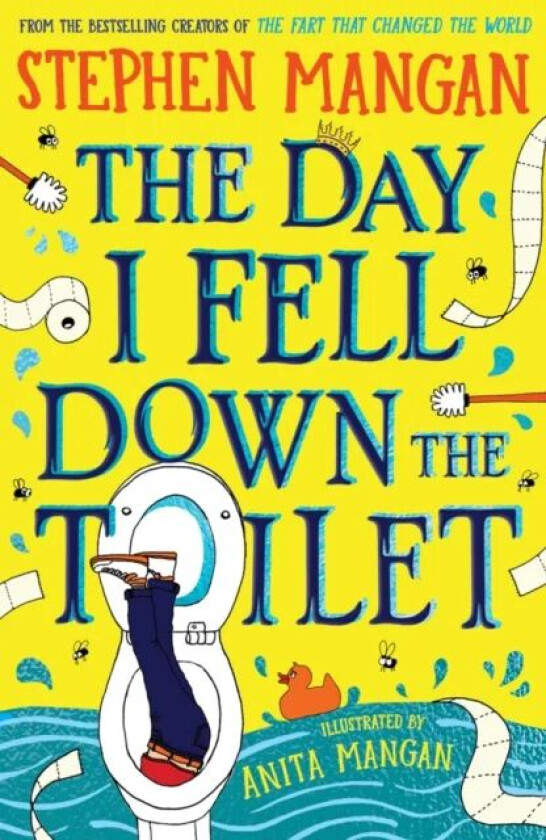 The Day I Fell Down The Toilet Av Stephen Mangan
