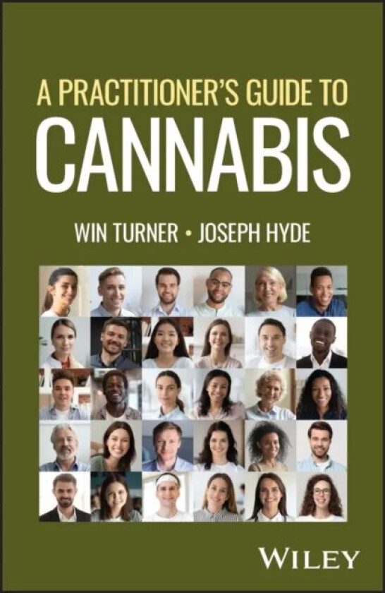 A Practitioner's Guide to Cannabis av Win Turner, Joseph Hyde