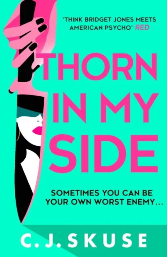 Thorn In My Side av C.J. Skuse