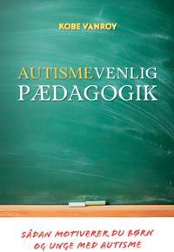 Autismevenlig pædagogik