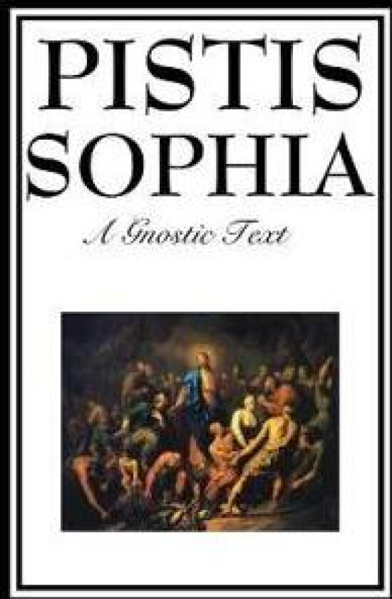 Pistis Sophia
