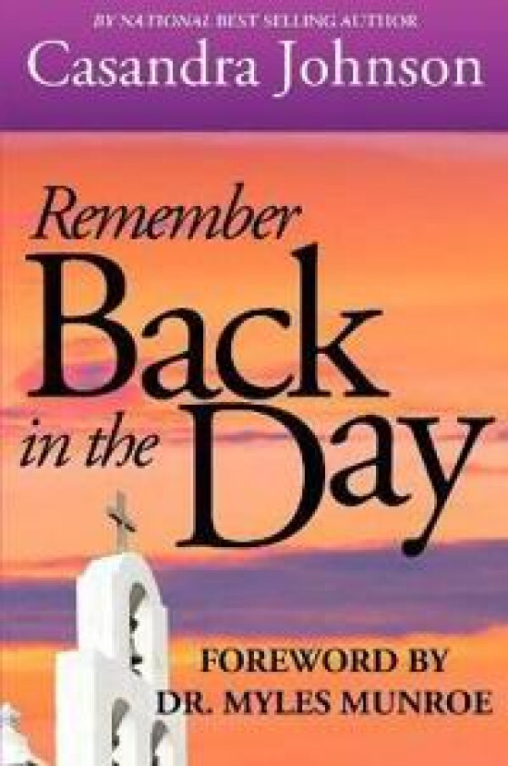 Remember Back in the Day