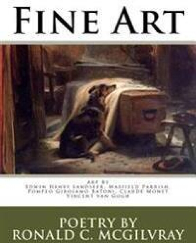 Fine Art: Art by Edwin Henry Landseer, Maxfield Parrish, Pompeo Batoni, Claude Monet, Vincent Van Gogh