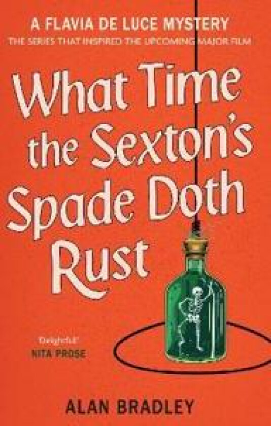 What Time the Sexton's Spade Doth Rust