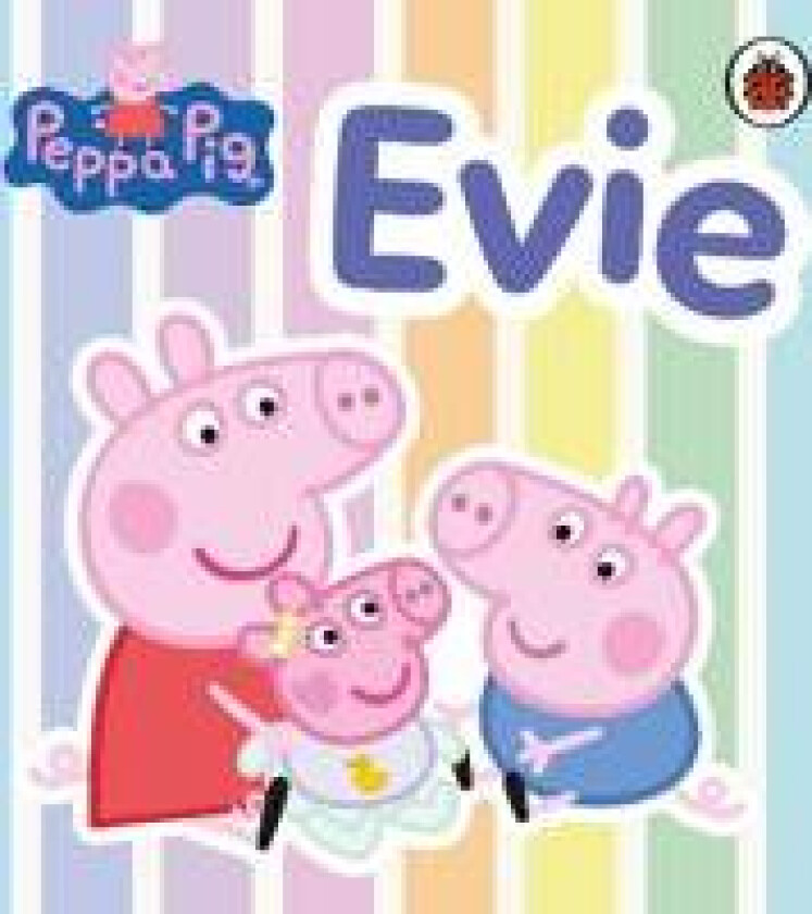 Peppa Pig: Evie