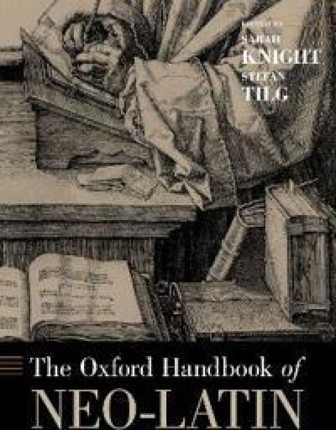The Oxford Handbook of Neo-Latin