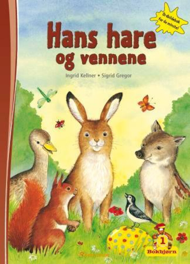 Hans Hare og vennene av Ingrid Kellner