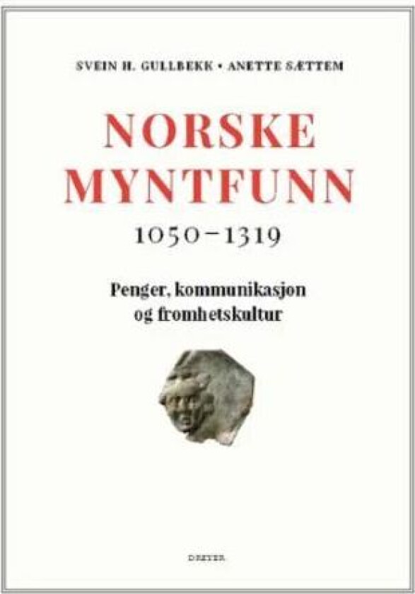 Norske myntfunn av Svein H. Gullbekk, Anette Sættem