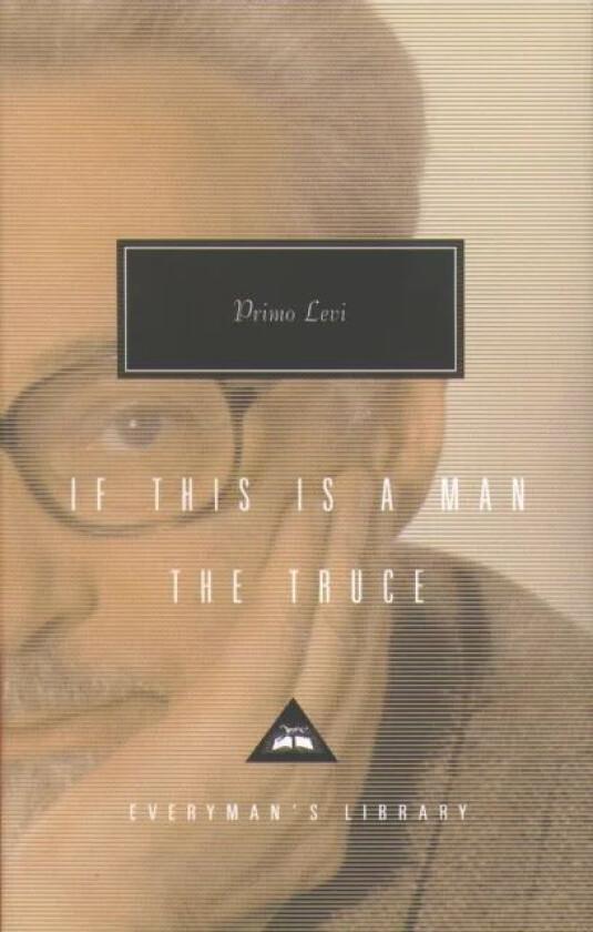 If This is Man and The Truce av Primo Levi
