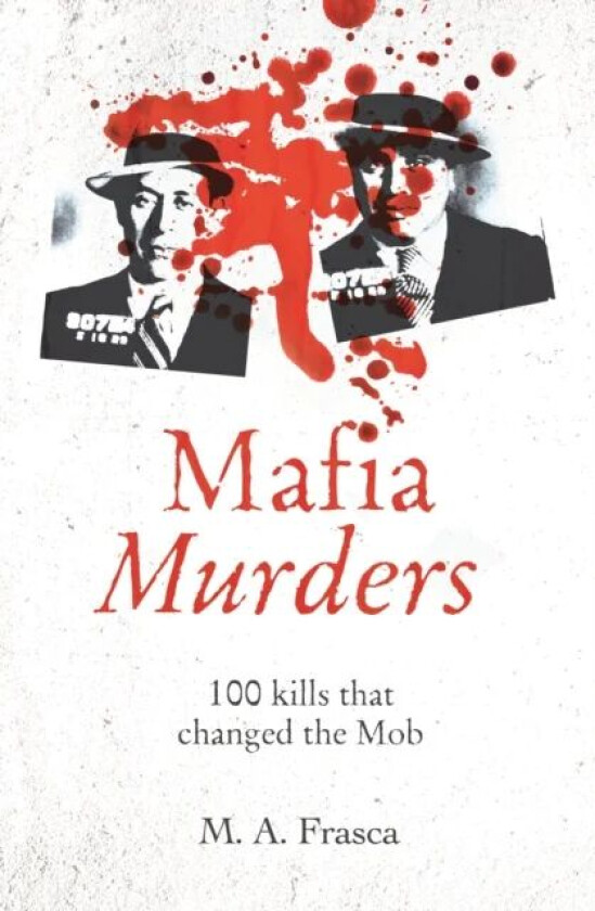 Mafia Murders av M. A. Frasca