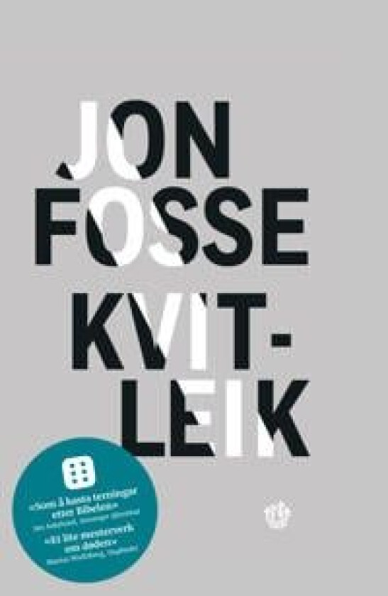 Kvitleik av Jon Fosse