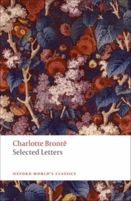 Selected Letters av Charlotte Bronte