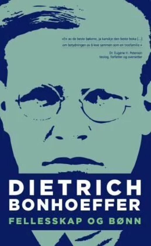 Fellesskap og bønn av Dietrich Bonhoeffer