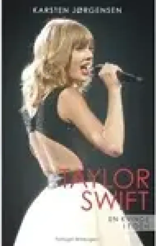 Taylor Swift | Karsten Jørgensen | Språk: Dansk