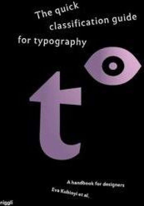 The Quick Classification Guide for Typography