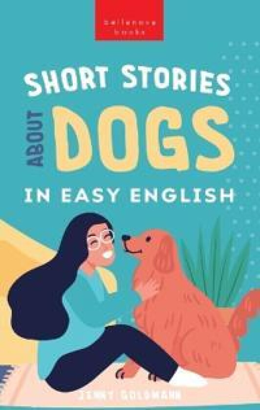 Short Stories About Dogs in Easy English