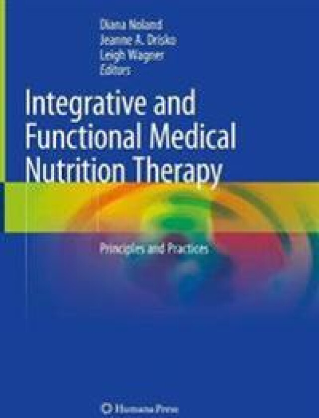 Integrative and Functional Medical Nutrition Therapy