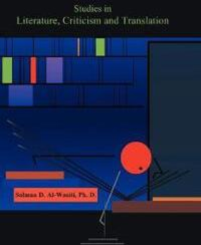 Studies in Literature, Criticism and Translation