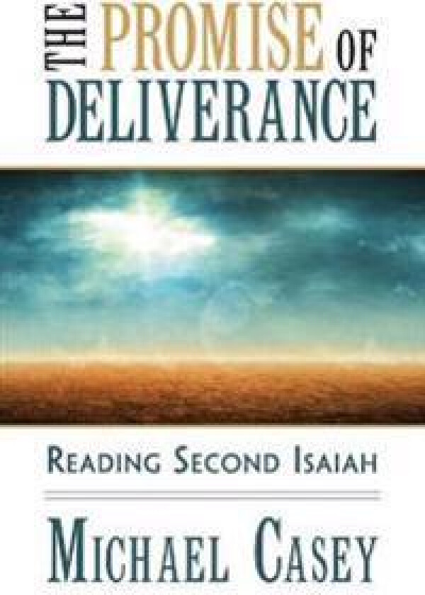 The Promise of Deliverance