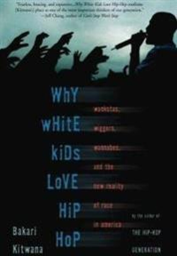 Why White Kids Love Hip Hop