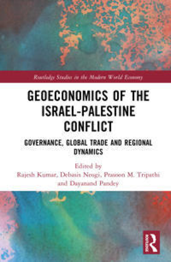 Geoeconomics of the Israel–Palestine Conflict