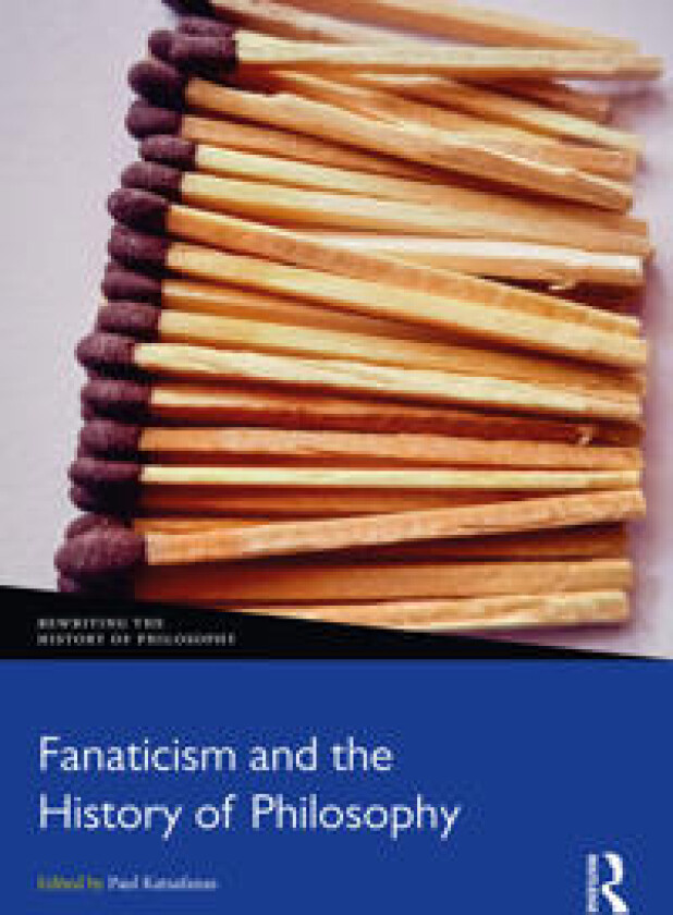Fanaticism and the History of Philosophy